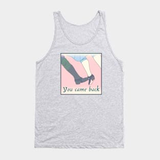 You came back | OFMD | Pirates Tank Top